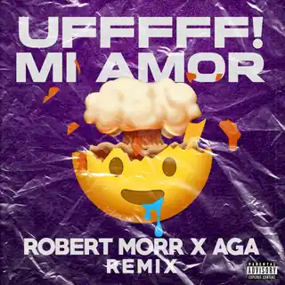Portada de «Uff Mi Amor», de Robert Morr y AGA