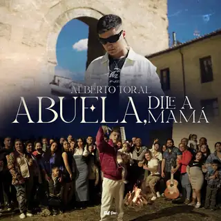 Portada de «Abuela, Dile a Mamá», de Alberto Toral y Ozarus